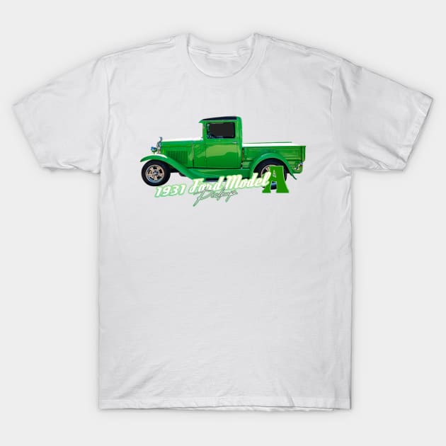 1931 Ford Model A Pickup Truck T-Shirt by Gestalt Imagery